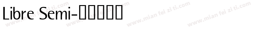 Libre Semi字体转换